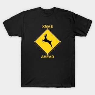 Warning - Xmas Ahead T-Shirt